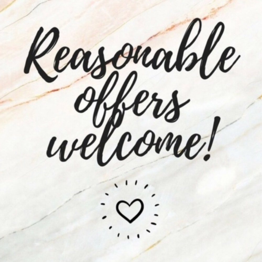 Reasonable Offers Welcome